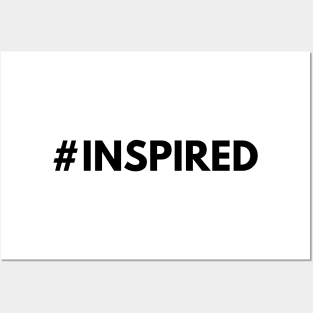 #INSPIRED Posters and Art